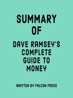 cover image of Summary of Dave Ramsey's Complete Guide to Money